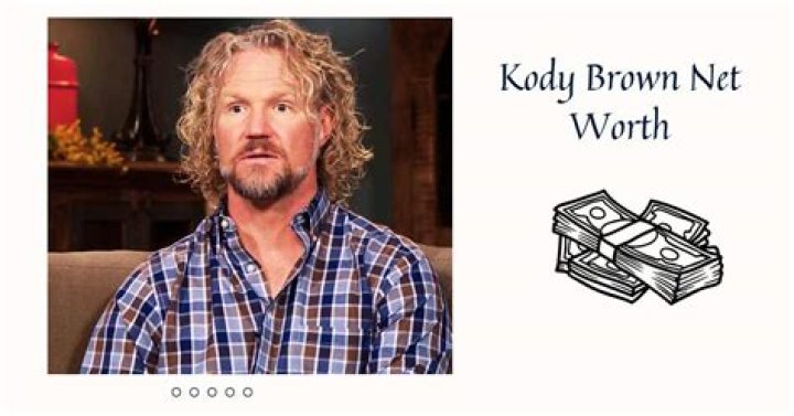The A To Z Of Kody Brown's Staggering Net Worth